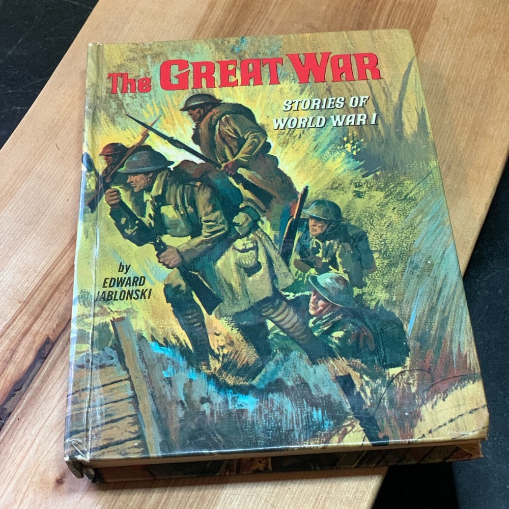 VINTAGE HARD COVER BOOK | The Great War | Edward Jablonski